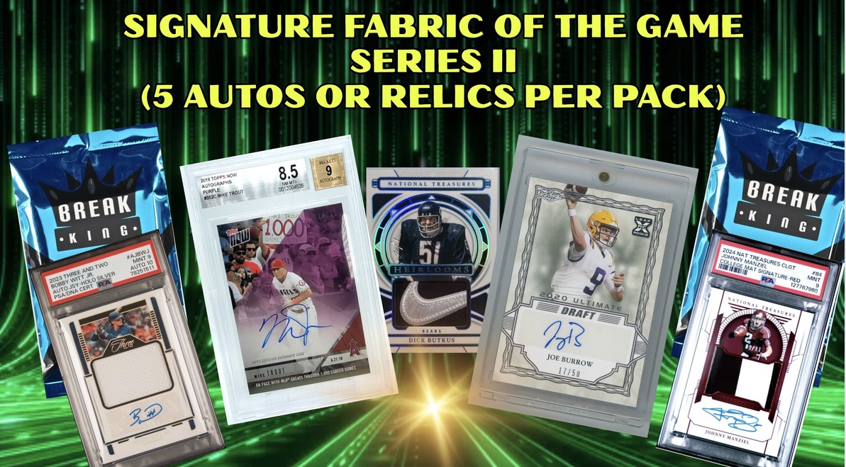 Break King: Signature Fabric of The Game Mystery Box - Series II (5 Autographs or Relics Per Pack) at PristineAuction.com Break King: Signature Fabric of The Game Mystery Box - Series II (5 Autographs or Relics Per Pack) at PristineAuction.com