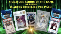 Break King: Signature Fabric of The Game Mystery Box - Series II (5 Autographs or Relics Per Pack) at PristineAuction.com
