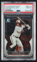 Jackson Holliday 2023 Bowman Draft Chrome #BDC-118 RC (PSA 10) at PristineAuction.com