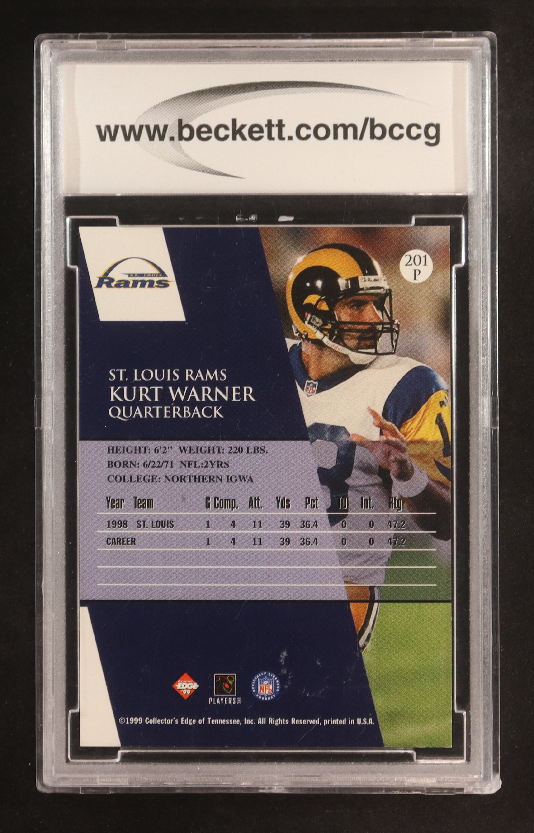 Kurt Warner/500 1999 Collector's Edge First Place #201 RC (BCCG 10) at PristineAuction.com Kurt Warner/500 1999 Collector's Edge First Place #201 RC (BCCG 10) at PristineAuction.com