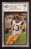 Kurt Warner/500 1999 Collector's Edge First Place #201 RC (BCCG 10) at PristineAuction.com