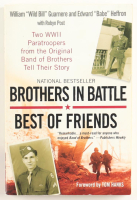 "Wild" Bill Guarnere Signed "Brothers In Battle" Paperback Book Inscribed "Co. E 506 101st, Band Of Brothers" (Beckett) at PristineAuction.com