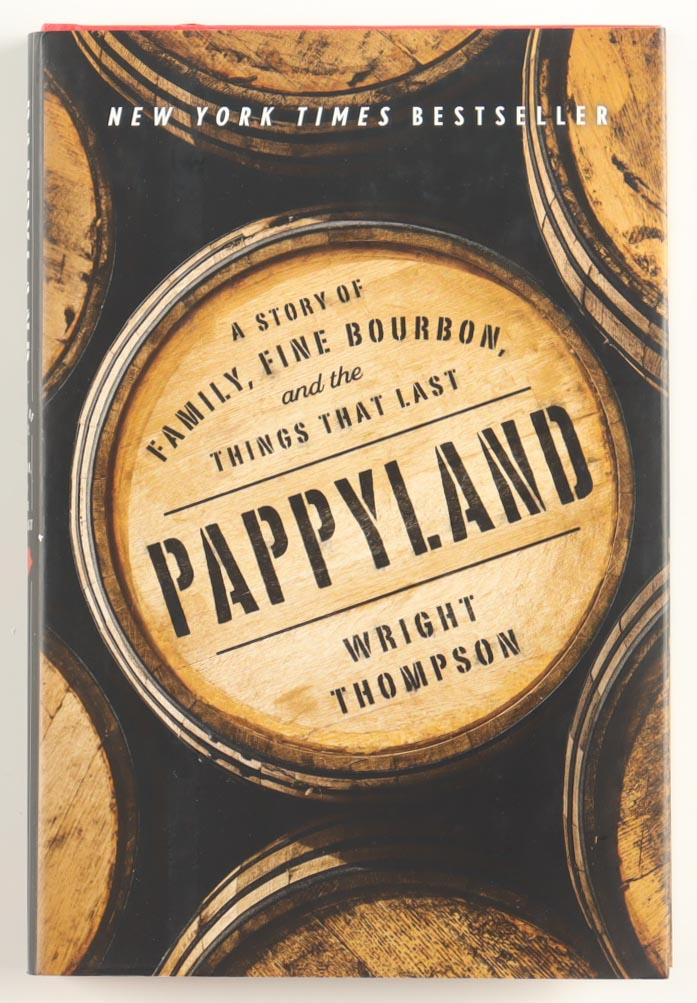 Julian Pappy Van Winkle III Signed "Pappyland" Hardcover Book (Beckett) at PristineAuction.com Julian Pappy Van Winkle III Signed "Pappyland" Hardcover Book (Beckett) at PristineAuction.com