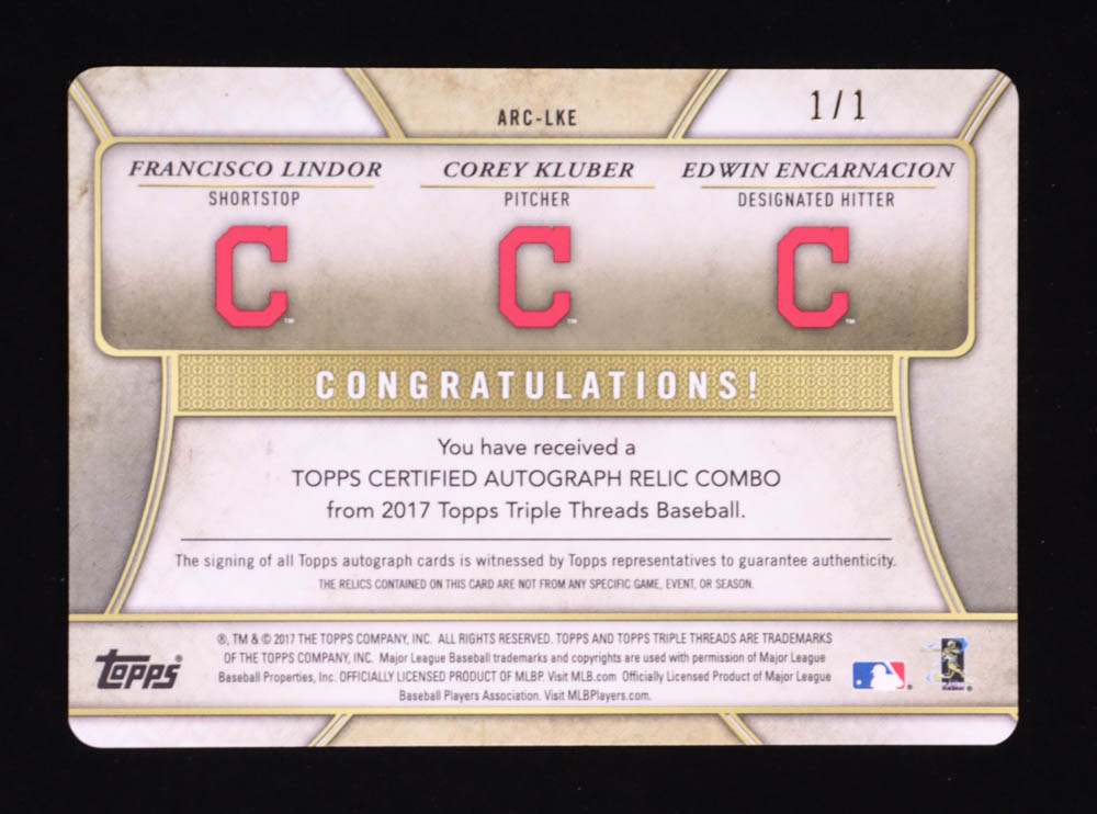 Francisco Lindor / Corey Kluber / Edwin Encarnacion 2017 Topps Triple Threads Autograph Relic Combos Printing Plates Black #ARCLKE #1/1 at PristineAuction.com Francisco Lindor / Corey Kluber / Edwin Encarnacion 2017 Topps Triple Threads Autograph Relic Combos Printing Plates Black #ARCLKE #1/1 at PristineAuction.com