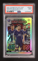 Lionel Messi / Kylian Mbappe / Neymar 2021-22 Match Ataxx Extra UCL Power Attack Hero Squad Limited Edition #PAS1 (PSA 9) at PristineAuction.com