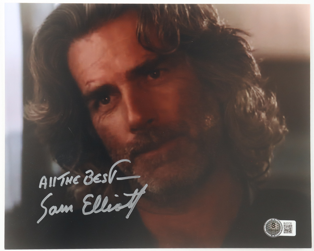 Sam Elliott Signed "Road House" 8x10 Photo Inscribed "All The Best" (Beckett) at PristineAuction.com Sam Elliott Signed "Road House" 8x10 Photo Inscribed "All The Best" (Beckett) at PristineAuction.com
