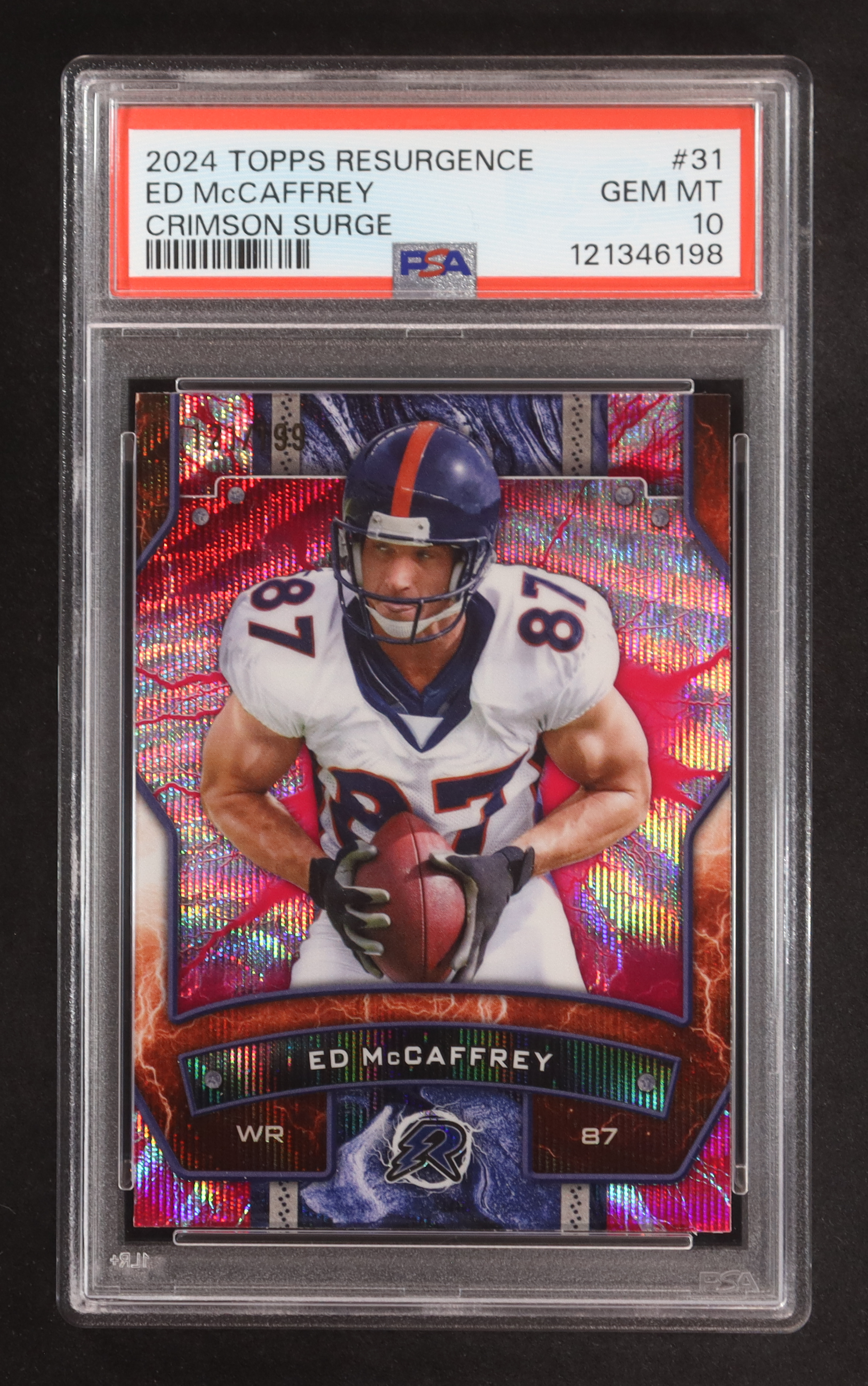 Ed McCaffrey 2024 Topps Resurgence Crimson Surge #31 #121/199 (PSA 10) at PristineAuction.com Ed McCaffrey 2024 Topps Resurgence Crimson Surge #31 #121/199 (PSA 10) at PristineAuction.com