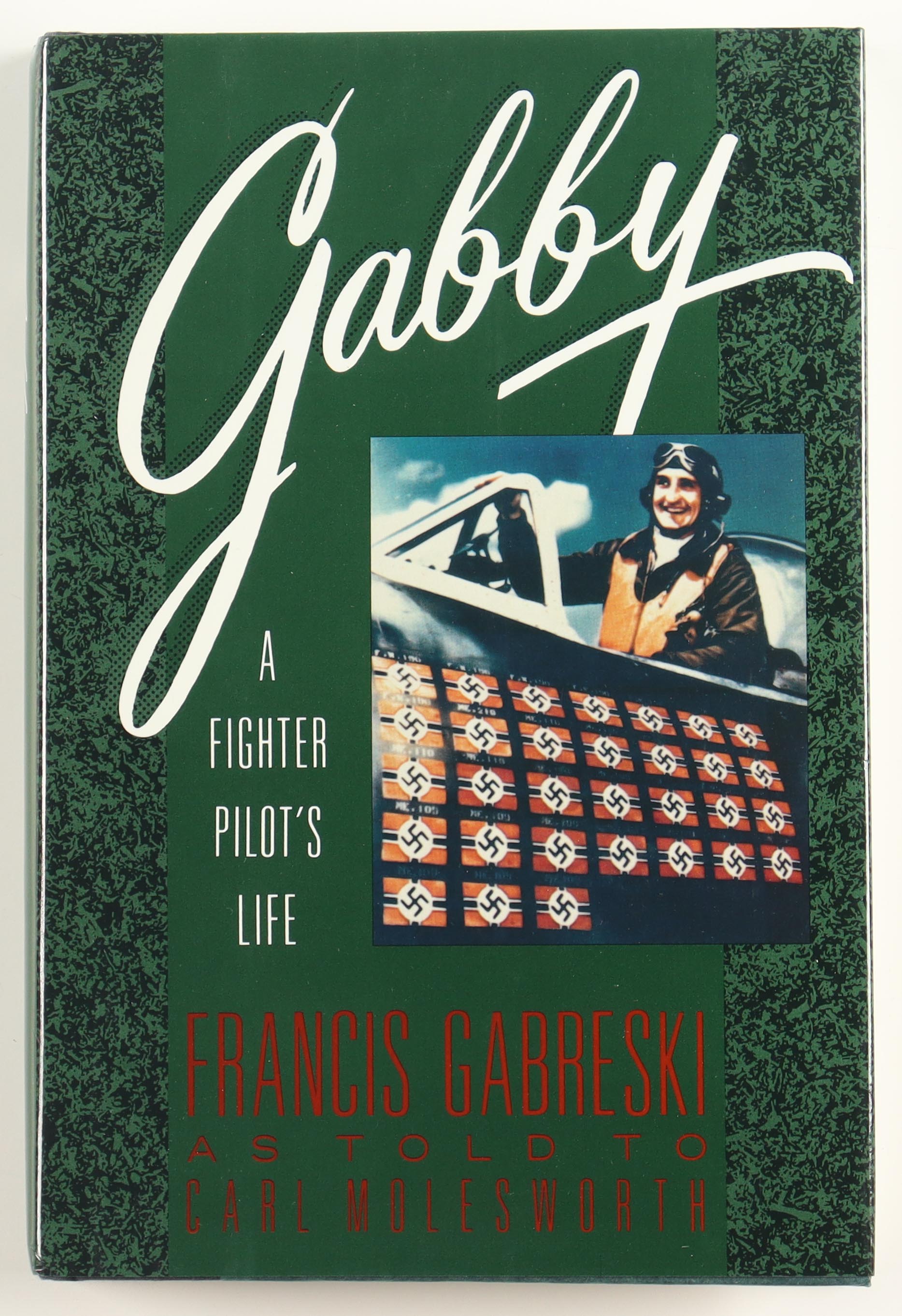Gabby Grabeski, Walker Muhrin, & James Carter Signed "Gabby: A Fighter Pilot's Life" Hardcover Book (JSA) at PristineAuction.com Gabby Grabeski, Walker Muhrin, & James Carter Signed "Gabby: A Fighter Pilot's Life" Hardcover Book (JSA) at PristineAuction.com