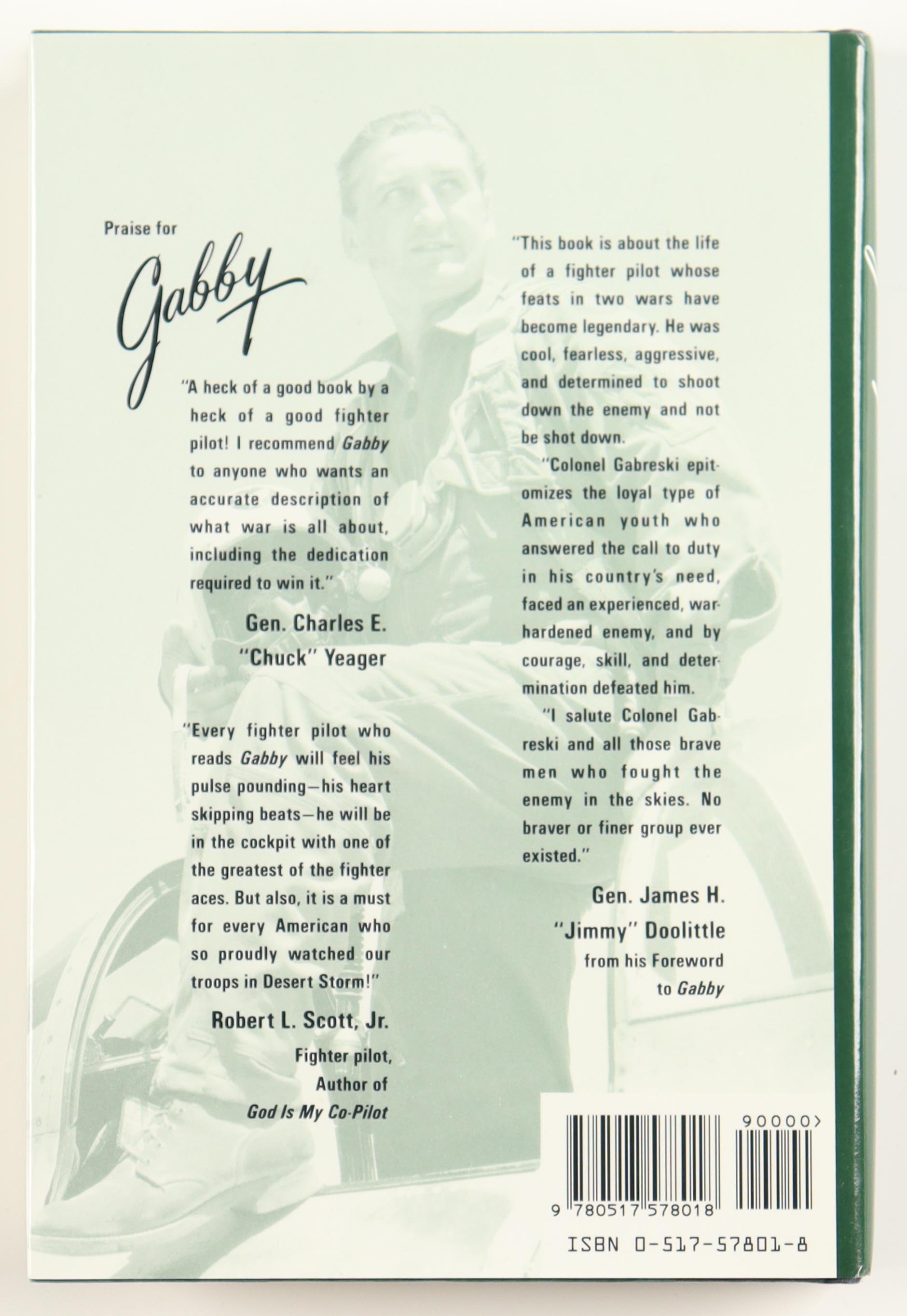 Gabby Grabeski, Walker Muhrin, & James Carter Signed "Gabby: A Fighter Pilot's Life" Hardcover Book (JSA) at PristineAuction.com Gabby Grabeski, Walker Muhrin, & James Carter Signed "Gabby: A Fighter Pilot's Life" Hardcover Book (JSA) at PristineAuction.com