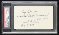 Ralph Belanger Signed Index Card Inscribed "Assistant Flight Engineer" & "Aug 9, 1945 (PSA) at PristineAuction.com