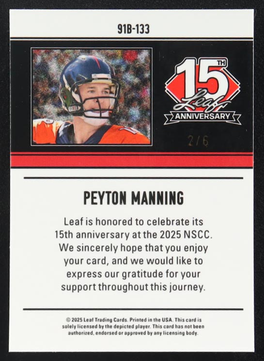 Peyton Manning 2025 Leaf 15th Anniversary '91 Leaf Green Lava #91B133 #2/6 at PristineAuction.com Peyton Manning 2025 Leaf 15th Anniversary '91 Leaf Green Lava #91B133 #2/6 at PristineAuction.com