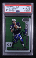 Peyton Manning Signed 1998 Stadium Club Prime Rookies #PR10 RC (PSA | Autograph Grade 10) at PristineAuction.com