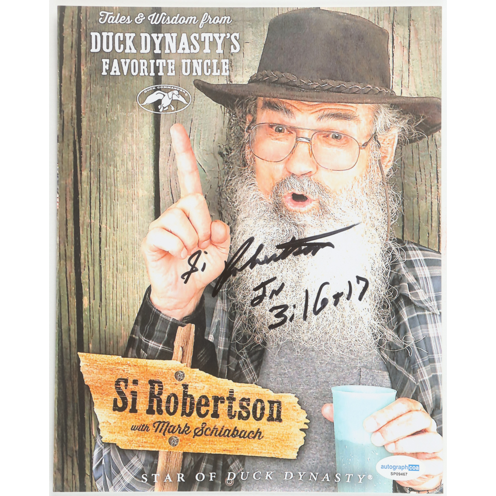 Si Robertson Signed "Duck Dynasty" 8x10 Photo with Inscription (ACOA) at PristineAuction.com