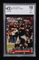 Brett Favre 1991 NFL Pro Set #762 RC (BCCG 10) at PristineAuction.com