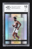 Muhammad Ali 2011 Leaf Muhammad Ali Metal Prismatic Silver #25 #100/125 (BCCG 10) at PristineAuction.com
