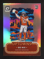Bo Nix 2024 Donruss Optic Uptowns #3 RC at PristineAuction.com