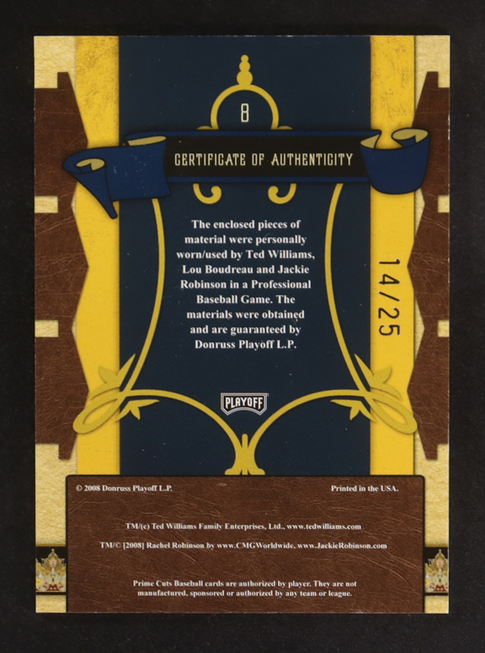 Ted Williams / Lou Boudreau / Jackie Robinson 2008 Prime Cuts Material Triples #8 #14/25 at PristineAuction.com Ted Williams / Lou Boudreau / Jackie Robinson 2008 Prime Cuts Material Triples #8 #14/25 at PristineAuction.com