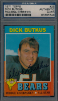 Dick Butkus Signed 1971 Topps #25 (PSA) at PristineAuction.com
