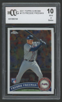 Freddie Freeman 2011 Topps Chrome #173 (BCCG 10) at PristineAuction.com