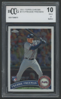 Freddie Freeman 2011 Topps Chrome #173 (BCCG 10) at PristineAuction.com