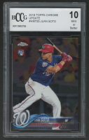 Juan Soto 2018 Topps Chrome Update #HMT55 RC (BCCG 10) at PristineAuction.com