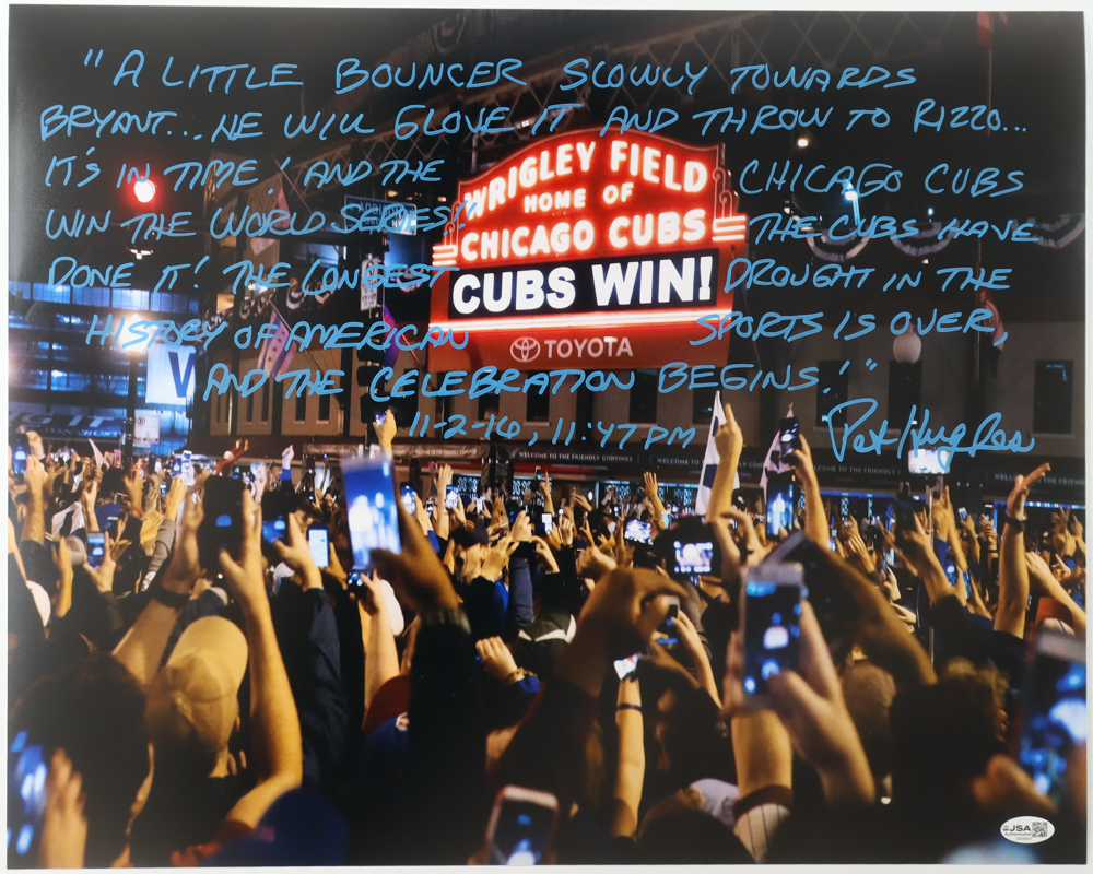 Pat Hughes Signed Cubs 16x20 Photo with Extensive Inscription (JSA) at PristineAuction.com Pat Hughes Signed Cubs 16x20 Photo with Extensive Inscription (JSA) at PristineAuction.com