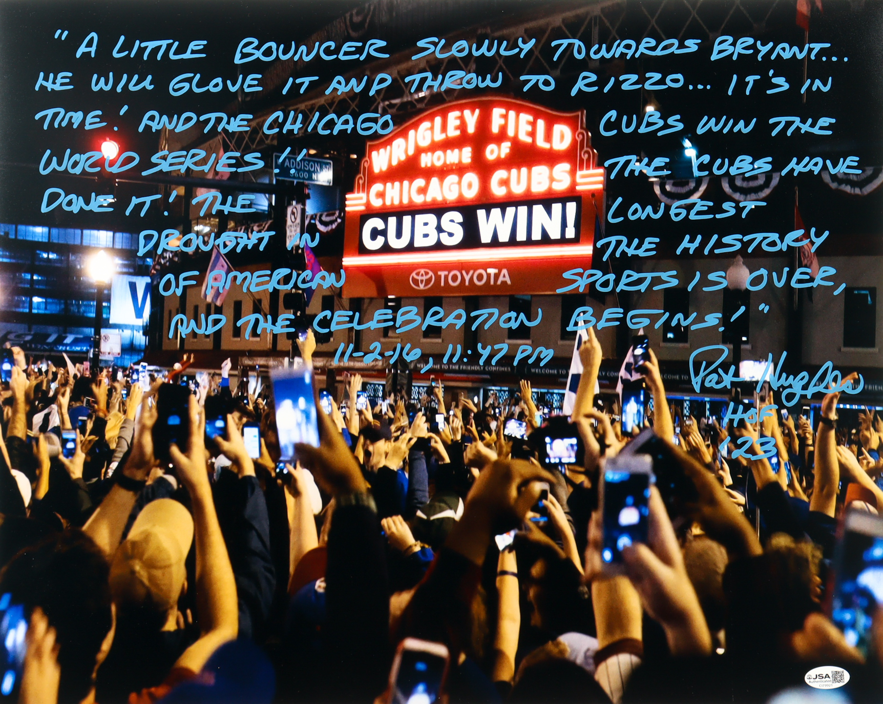 Pat Hughes Signed Cubs 16x20 Photo with Extensive Inscription (JSA) at PristineAuction.com Pat Hughes Signed Cubs 16x20 Photo with Extensive Inscription (JSA) at PristineAuction.com
