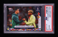 Cristiano Ronaldo / Lamine Yamal 2025-26 Topps Now UEFA Nations League #8 (PSA 10) at PristineAuction.com