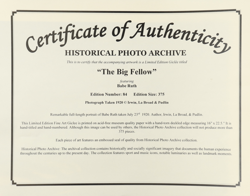 Historical Photo Archive - Babe Ruth "The Big Fellow" Limited Edition 16.5x22 Fine Art Giclee on Paper # 84 /375 at PristineAuction.com Historical Photo Archive - Babe Ruth "The Big Fellow" Limited Edition 16.5x22 Fine Art Giclee on Paper # 84 /375 at PristineAuction.com