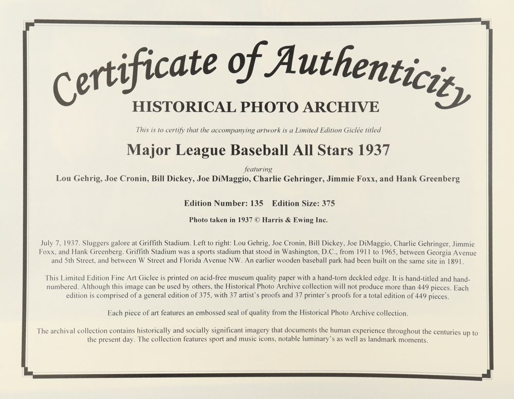 Historical Photo Archive - "Major League Baseball All Stars 1937" with Lou Gehrig, Joe Cronin, Joe DiMaggio, Charlie Gehringer Limited Edition 16x22.5 Fine Art Giclee on Paper # 135 /375 at PristineAuction.com Historical Photo Archive - "Major League Baseball All Stars 1937" with Lou Gehrig, Joe Cronin, Joe DiMaggio, Charlie Gehringer Limited Edition 16x22.5 Fine Art Giclee on Paper # 135 /375 at PristineAuction.com