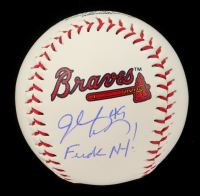 John Rocker Signed OML Braves Logo Baseball Inscribed "F*** NY!" (Wilder Side of Sports) at PristineAuction.com