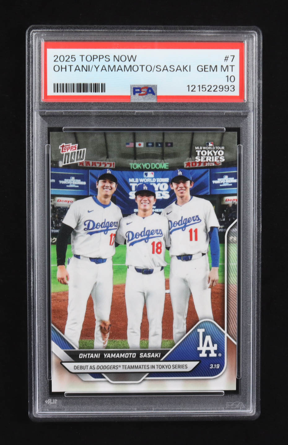 Shohei Ohtani / Yoshinobu Yamamoto / Roki Sasaki 2025 Topps Now Tokyo Series #7 (PSA 10) at PristineAuction.com Shohei Ohtani / Yoshinobu Yamamoto / Roki Sasaki 2025 Topps Now Tokyo Series #7 (PSA 10) at PristineAuction.com