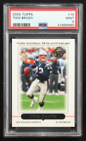Tom Brady 2005 Topps #10 (PSA 9) at PristineAuction.com
