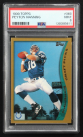 Peyton Manning 1998 Topps #360 RC (PSA 9) at PristineAuction.com