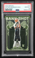 Victor Wembanyama 2023-24 Panini Mosaic Bank Shot #17 RC (PSA 10) at PristineAuction.com