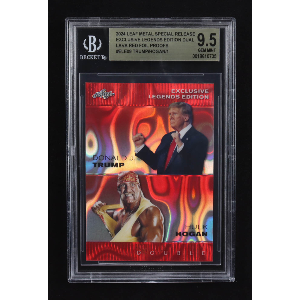 Donald J. Trump / Hulk Hogan 2024 Leaf Metal Special Release Exclusive Legends Ed. Dual Lava Red Foil Proofs #ELE09 (BGS 9.5) at PristineAuction.com