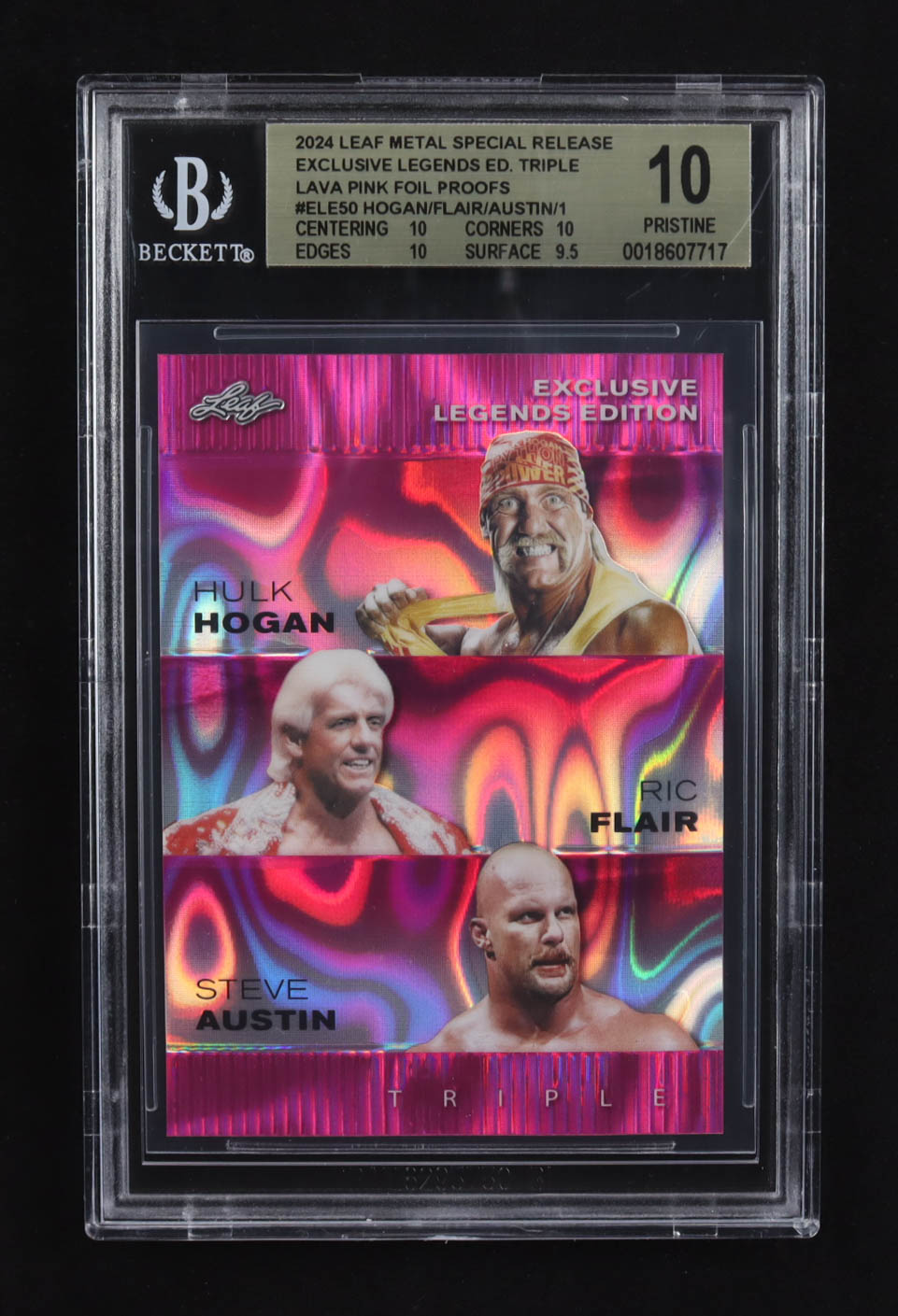 Ric Flair / Steve Austin / Hulk Hogan 2024 Leaf Metal Special Release Exclusive Legends Ed. Triple Lava Pink Foil Proofs #ELE50 (BGS 10) at PristineAuction.com Ric Flair / Steve Austin / Hulk Hogan 2024 Leaf Metal Special Release Exclusive Legends Ed. Triple Lava Pink Foil Proofs #ELE50 (BGS 10) at PristineAuction.com
