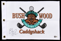 Chevy Chase Signed "Caddyshack" Bush Wood Country Club Golf Flag (Beckett) at PristineAuction.com