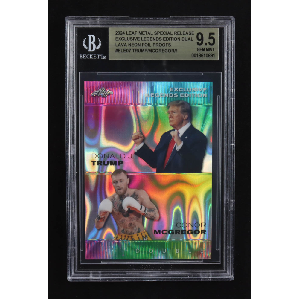Conor Mcgregor / Donald J. Trump 2024 Leaf Metal Special Release Exclusive Legends Ed. Dual Lava Neon Foil Proofs #ELE07 (BGS 9.5) at PristineAuction.com