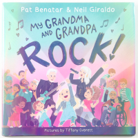 Pat Benatar & Neil Giraldo Signed "My Grandma and Grandpa Rock!" Hardcover Book (JSA) at PristineAuction.com
