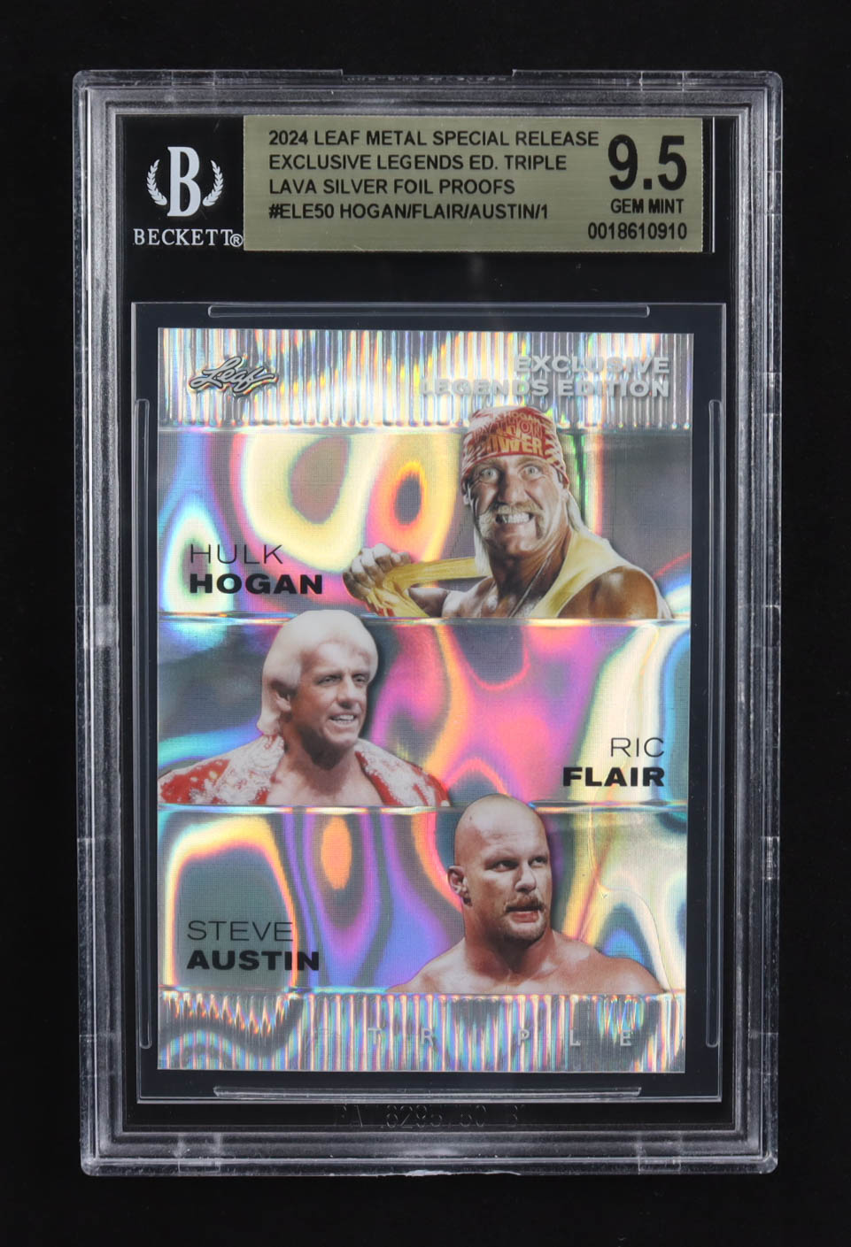 Hulk Hogan / Ric Flair / Steve Austin 2024 Leaf Metal Special Release Exclusive Legends Ed. Triple Lava Silver Foil Proofs #ELE50 (BGS 9.5) at PristineAuction.com Hulk Hogan / Ric Flair / Steve Austin 2024 Leaf Metal Special Release Exclusive Legends Ed. Triple Lava Silver Foil Proofs #ELE50 (BGS 9.5) at PristineAuction.com