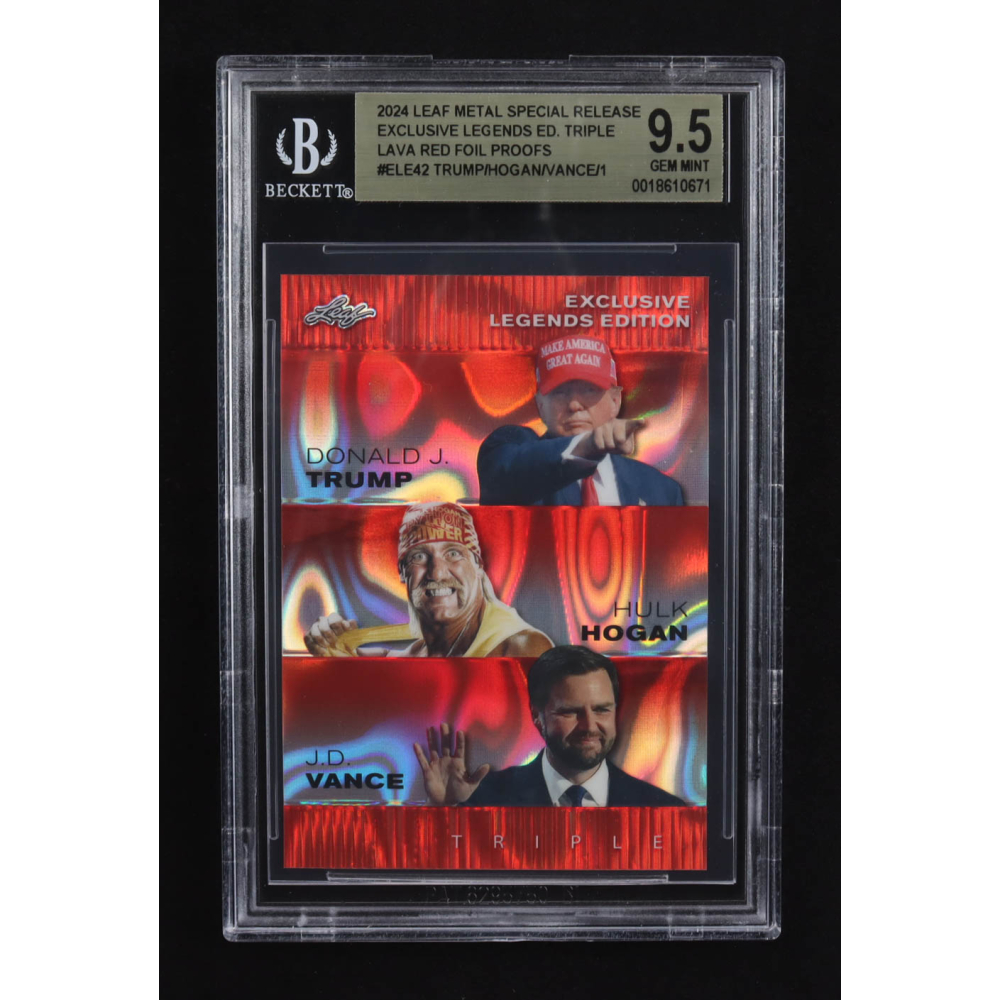 Donald J. Trump / Hulk Hogan / J.D. Vance 2024 Leaf Metal Special Release Exclusive Legends Ed. Triple Red Foil Proofs #ELE42 (BGS 9.5) at PristineAuction.com