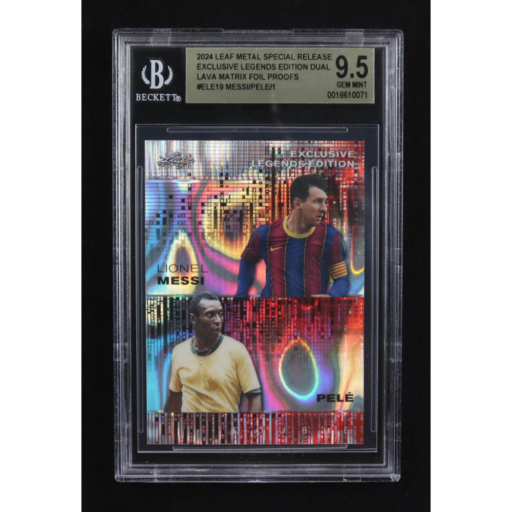 Lionel Messi / Pele 2024 Leaf Metal Special Release Exclusive Legends Ed. Dual Lava Matrix Foil Proofs #ELE19 (BGS 9.5) at PristineAuction.com