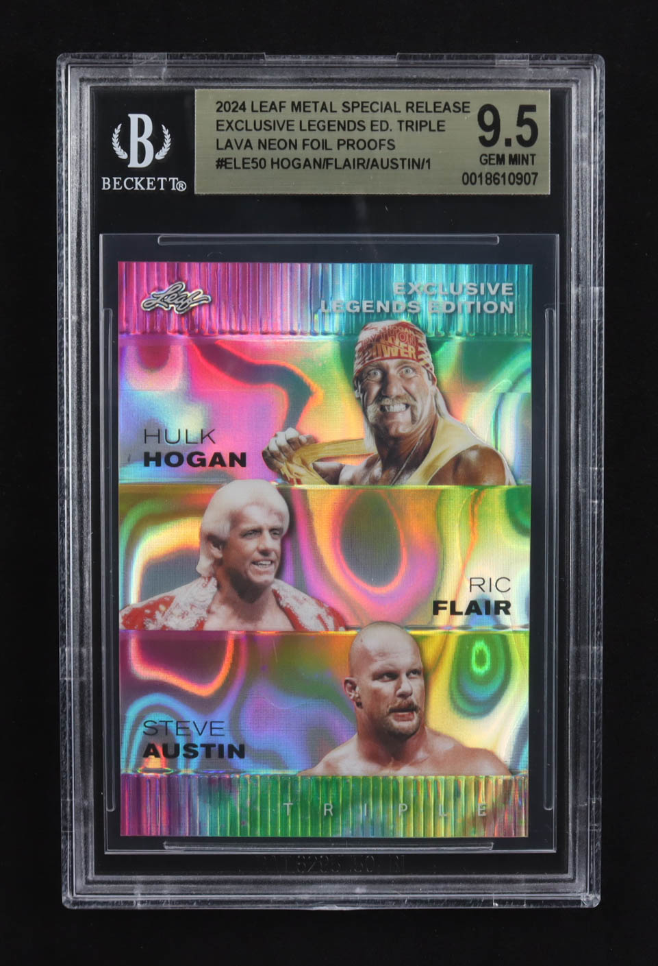 Hulk Hogan / Ric Flair / Steve Austin 2024 Leaf Metal Special Release Exclusive Legends Ed. Triple Lava Neon Foil Proofs #ELE50 (BGS 9.5) at PristineAuction.com Hulk Hogan / Ric Flair / Steve Austin 2024 Leaf Metal Special Release Exclusive Legends Ed. Triple Lava Neon Foil Proofs #ELE50 (BGS 9.5) at PristineAuction.com