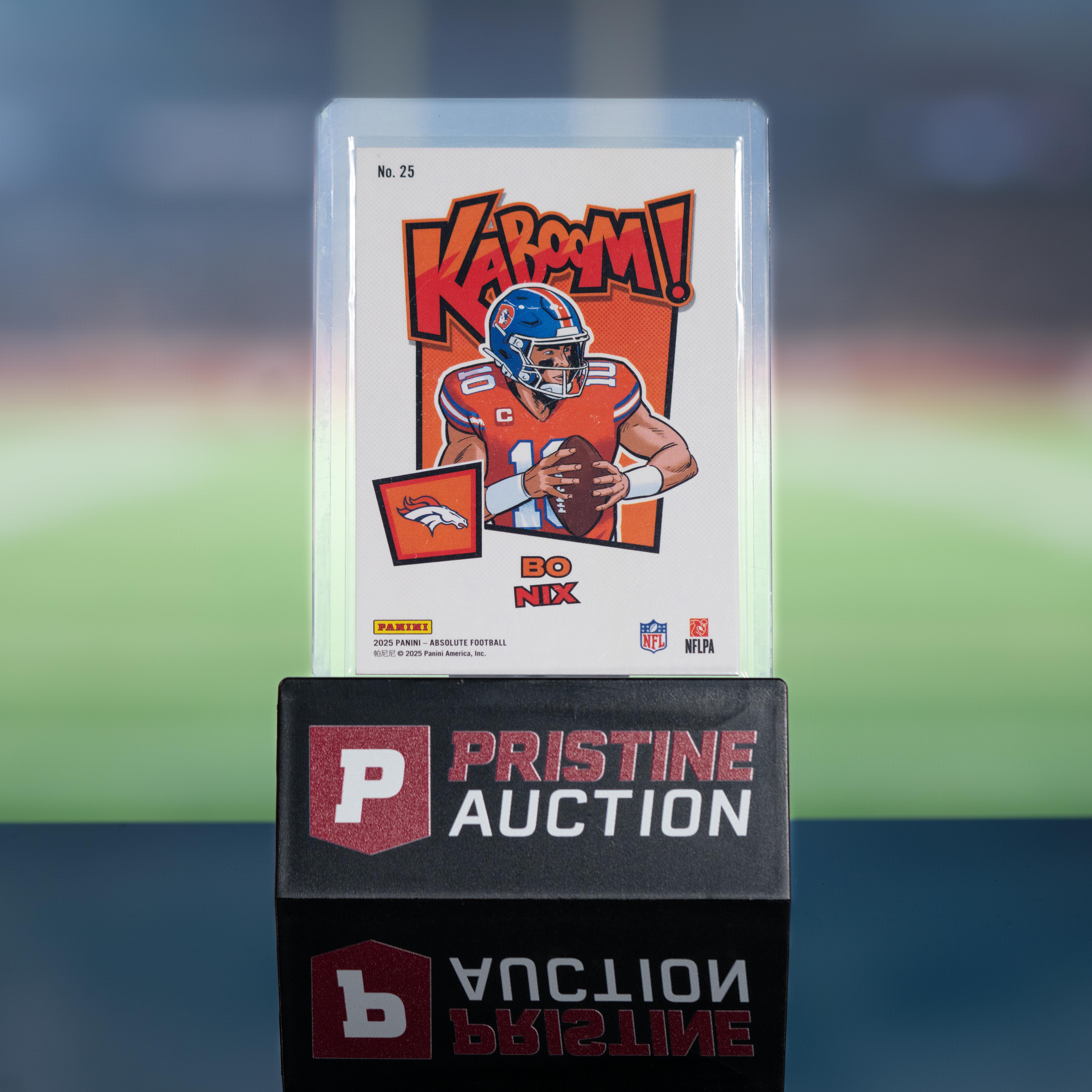 Bo Nix 2025 Absolute Kaboom! Vertical #25 at PristineAuction.com Bo Nix 2025 Absolute Kaboom! Vertical #25 at PristineAuction.com