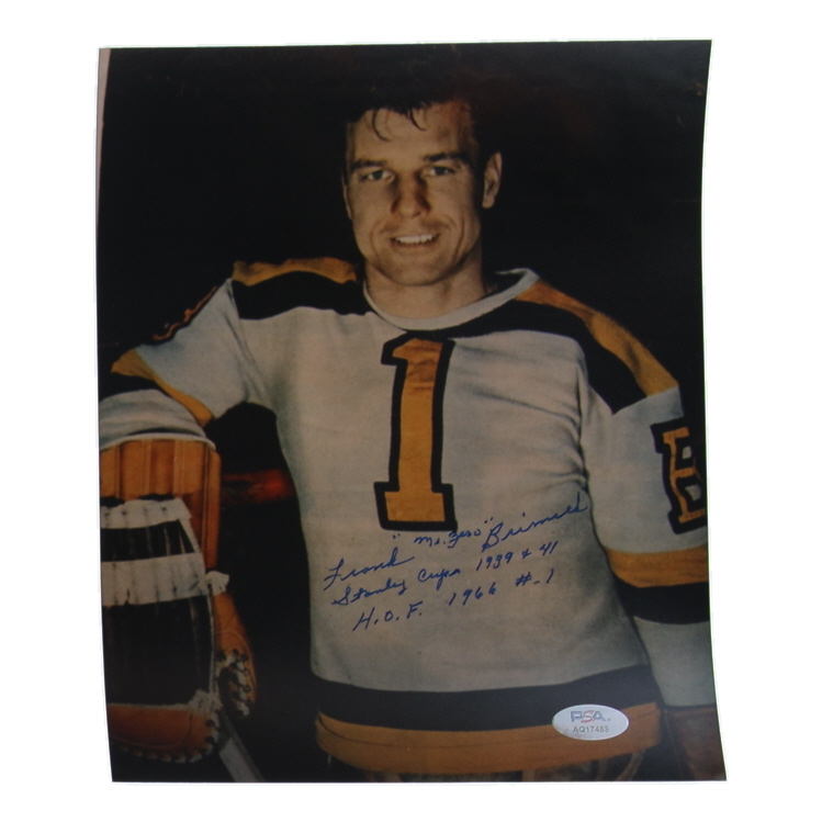 Frank "Mr. Zero" Brimsek Signed Bruins 8x10 Photo with Multiple Inscriptions (PSA) at PristineAuction.com Frank "Mr. Zero" Brimsek Signed Bruins 8x10 Photo with Multiple Inscriptions (PSA) at PristineAuction.com