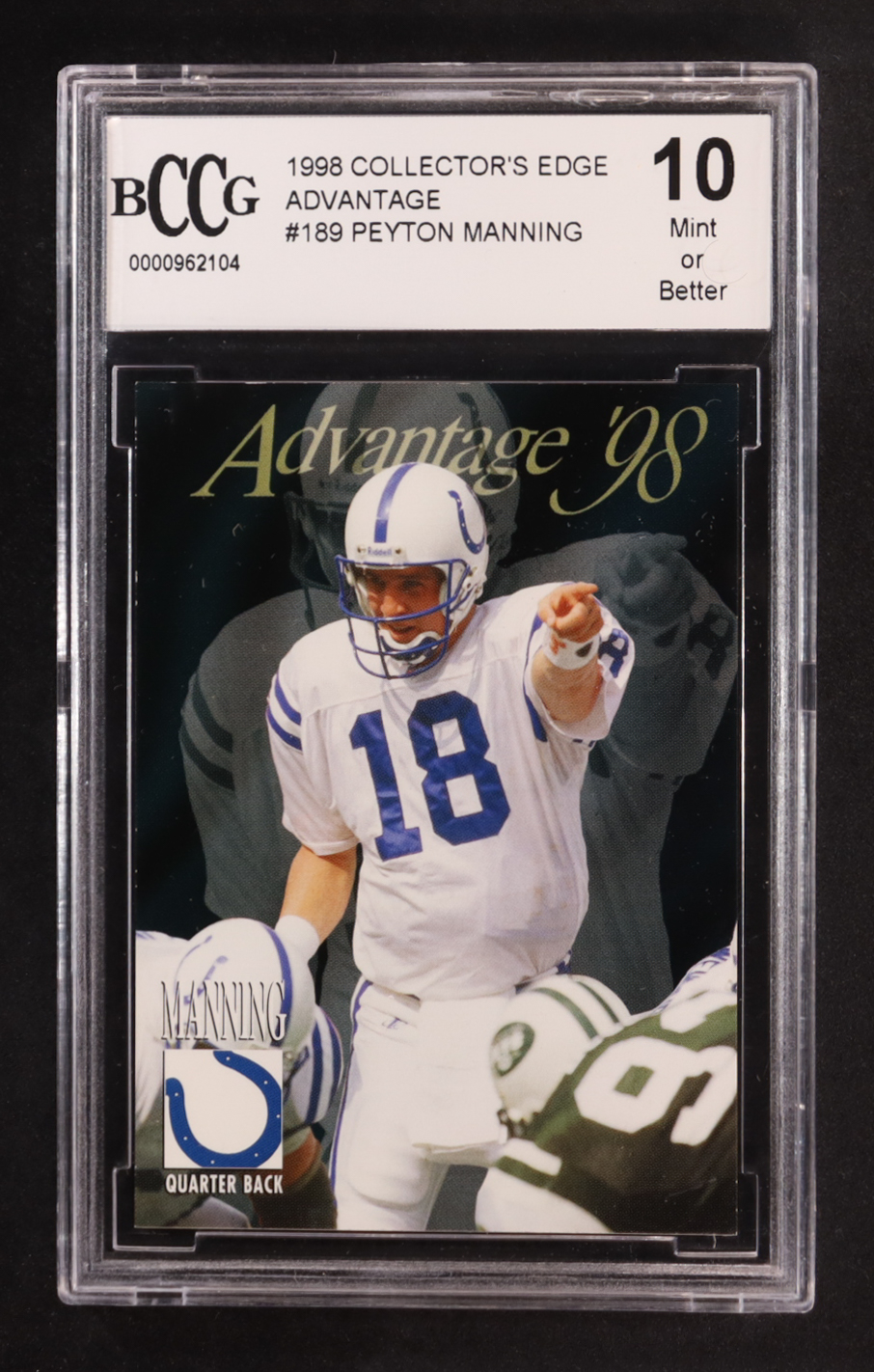 Peyton Manning 1998 Collector's Edge Advantage #189 RC (BCCG 10) at PristineAuction.com Peyton Manning 1998 Collector's Edge Advantage #189 RC (BCCG 10) at PristineAuction.com