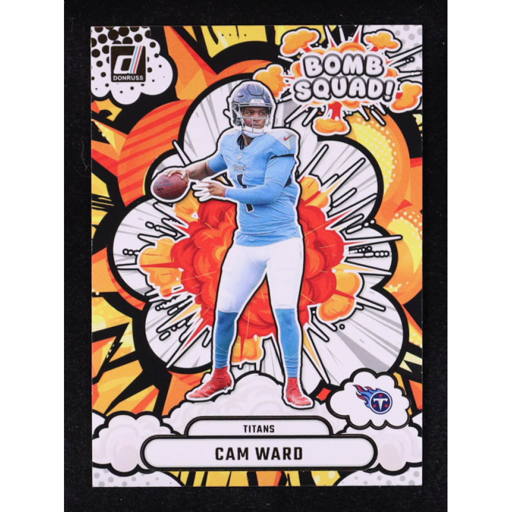 Cam Ward 2025 Donruss Bomb Squad #19 RC at PristineAuction.com
