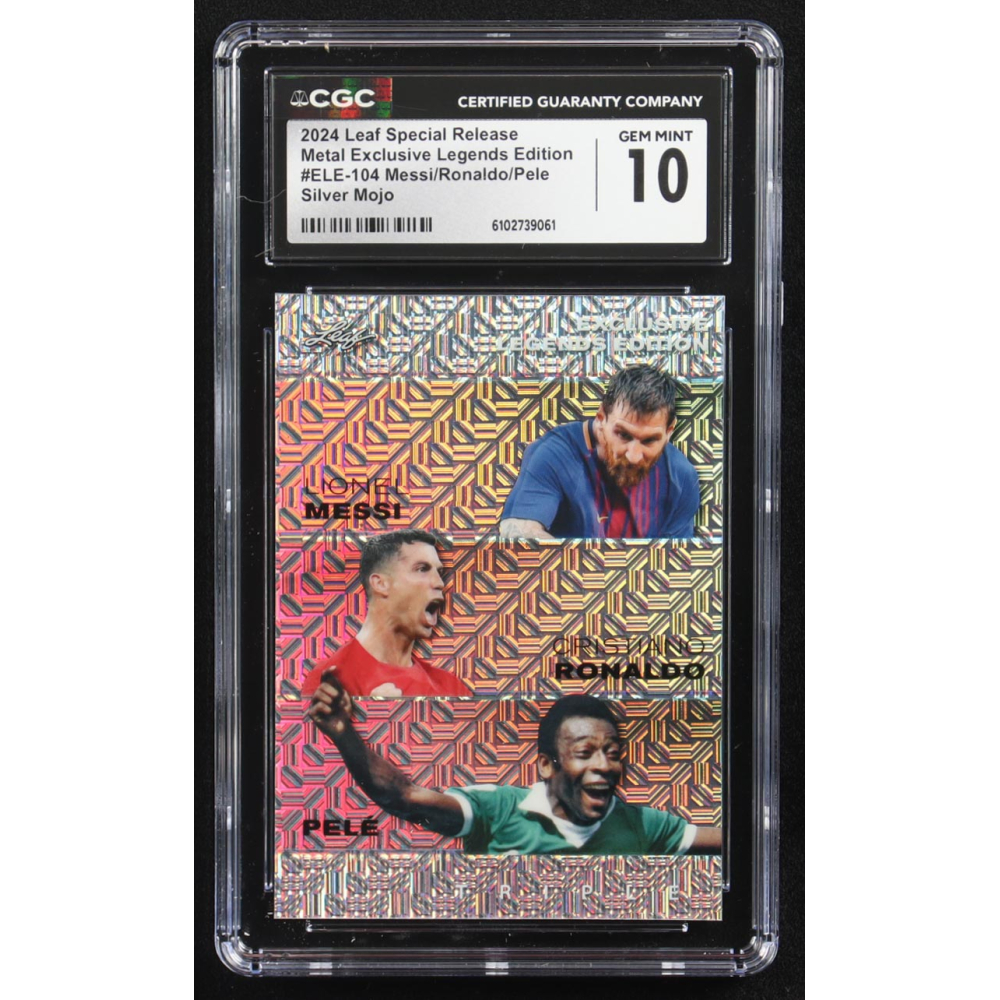 Lionel Messi / Cristiano Ronaldo / Pele 2024 Leaf Metal Special Release Exclusive Legends Ed. Silver Mojo Triple #ELE-104 #1/25 (CGC 10) at PristineAuction.com