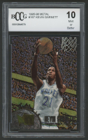 Kevin Garnett 1995-96 Metal #167 RC (BCCG 10) at PristineAuction.com